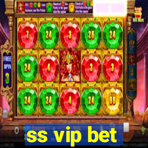 ss vip bet